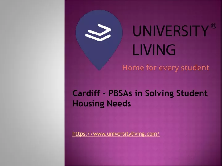cardiff pbsas in solving student housing needs