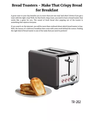 bread toasters make that crispy bread