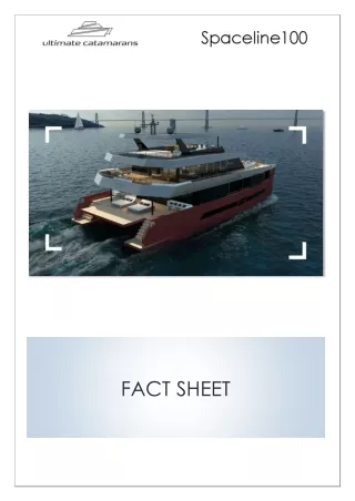 Spaceline100 by Ultimate Catamarans Fact Sheet