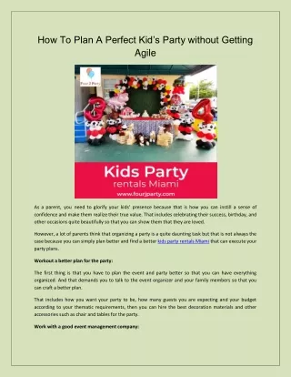 how to plan a perfect kid s party without getting