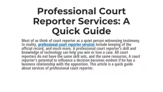 professional court reporter services a quick guide