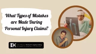 What Types of Mistakes are Made During Personal Injury Claims?