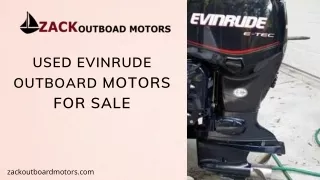 Used Evinrude Outboard Motors for Sale- With Best Features