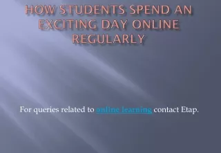 how students spend an exciting day online regularly