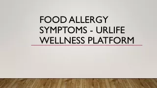 Food Allergy Symptoms - URLife Wellness Platform