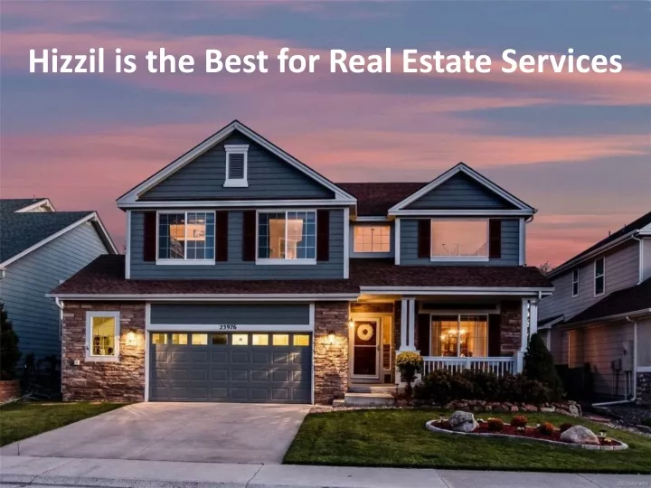 hizzil is the best for real estate services