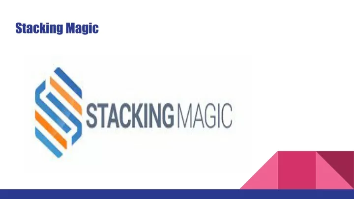 stacking magic