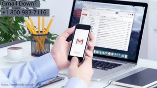 Gmail Not working | Gmail Down | 18009837116