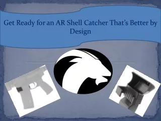 get ready for an ar shell catcher that s better