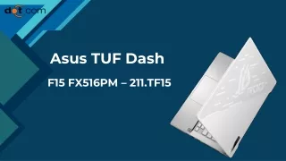 Asus laptops price in pakistan Apple laptops , Gaming laptop , Accessories and Iphone. ASUS TUF Dash F15 FX516PM – 211.T