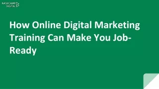 How Online Digital Marketing Training Can Make You Job-Ready