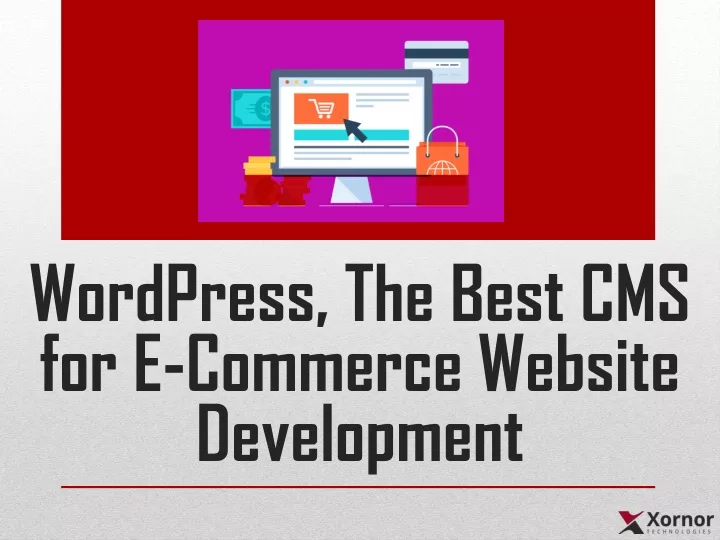 wordpress the best cms for e commerce website development