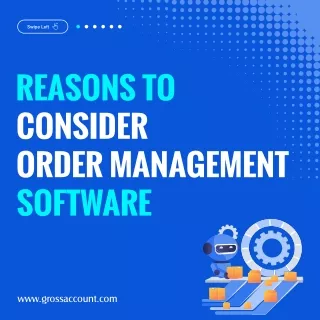 Reasons to consider order management software