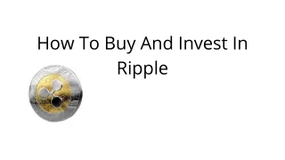 How to Buy & Invest in Ripple