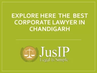 explore here the best corporate lawyer in chandigarh