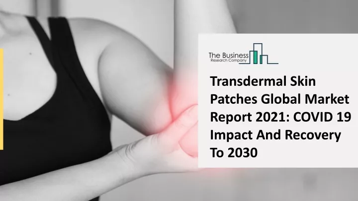 transdermal skin patches global market report