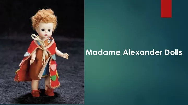 madame alexander dolls