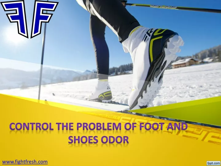 control the problem of foot and shoes odor