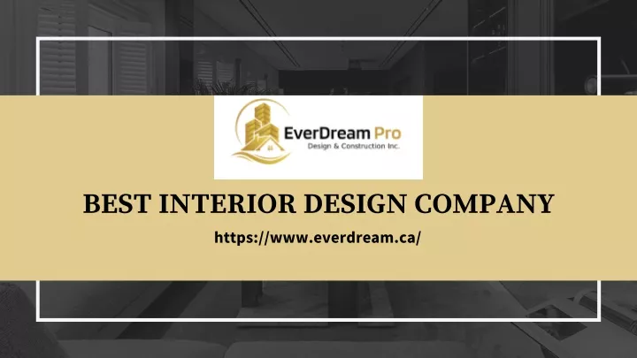 best interior design company https www everdream