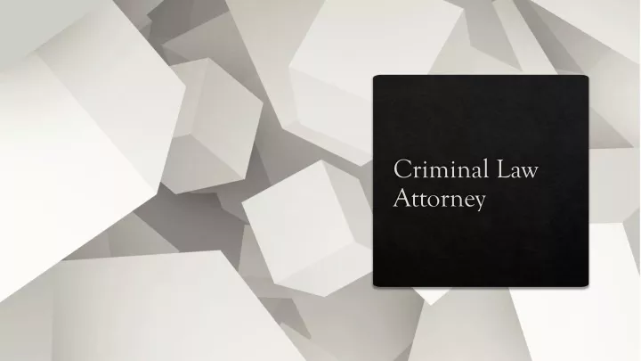 criminal law attorney