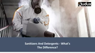 Sanitizers And Detergents - What's The Difference?