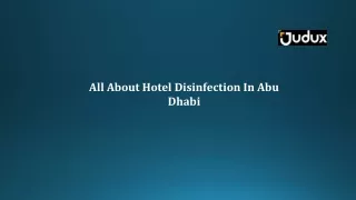 All About Hotel Disinfection In Abu Dhabi