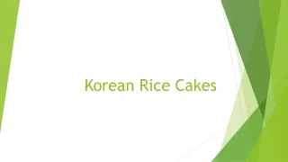 Healthy and tasty Korean rice cakes
