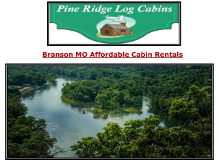 Branson MO Affordable Cabin Rentals