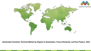 automated container terminal market by degree