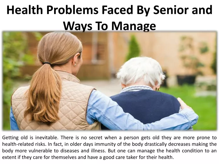 health problems faced by senior and ways to manage