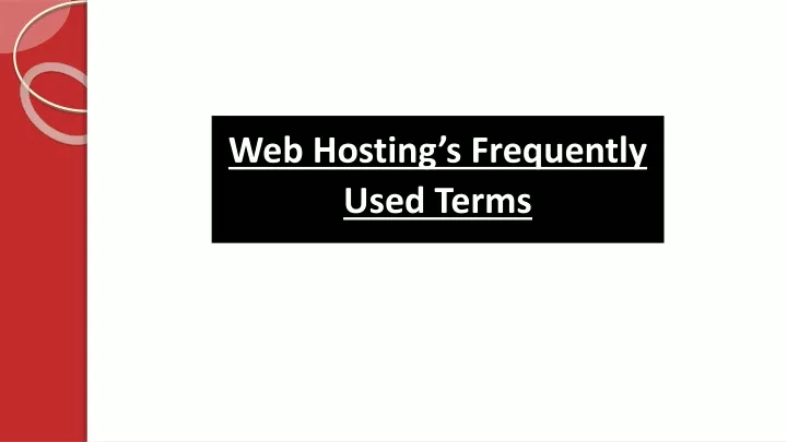 web hosting s frequently used terms