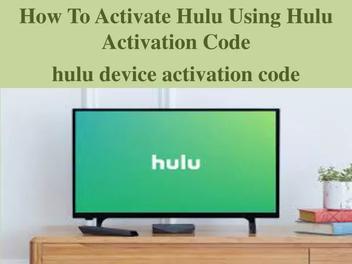 how to activate hulu using hulu activation code