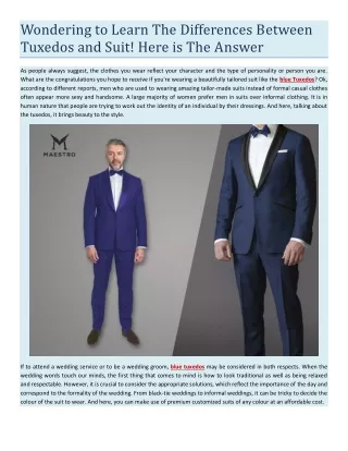 Wondering to Learn The Differences Between Tuxedos and Suit! Here is The Answer