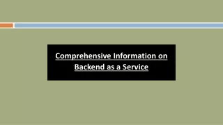 comprehensive information on backend as a service