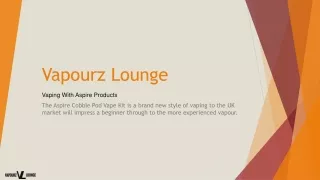 Aspire Cobble Kit - Vapourz Lounge