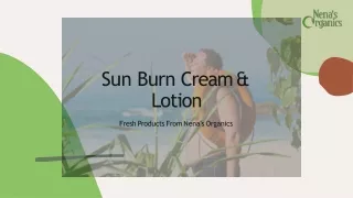 Protect Your Body With Sun Burn Cream From UV Rays