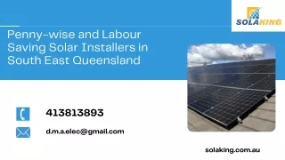 penny wise and labour saving solar installers