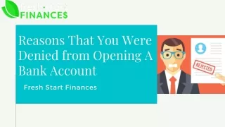 Reasons That You Were Denied from Opening A Bank Account