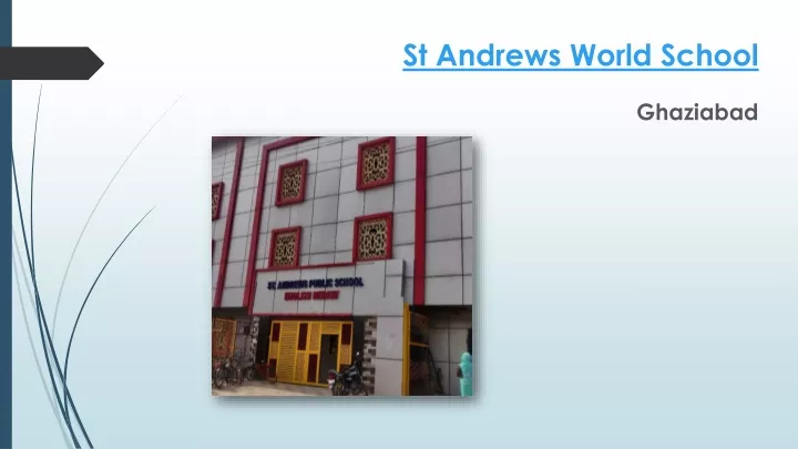 st andrews world school