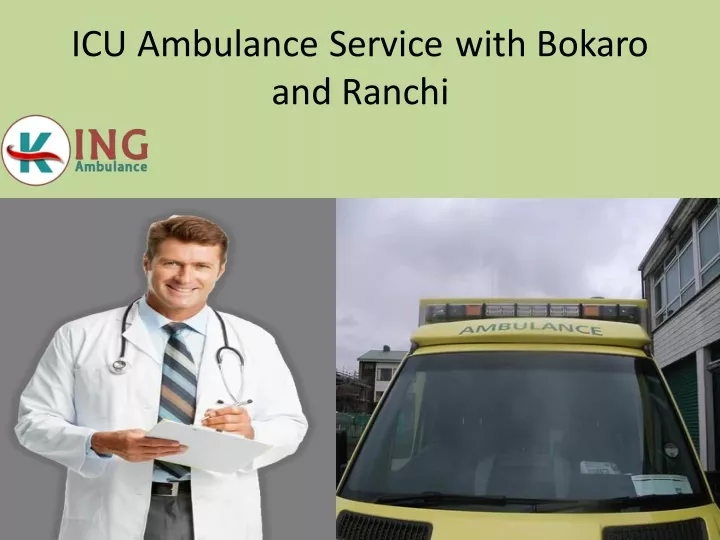 icu ambulance service with bokaro and ranchi