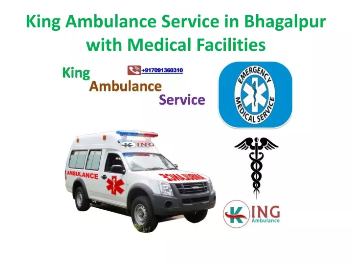 king ambulance service in bhagalpur with medical