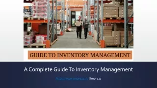 A Complete Guide To Inventory Management