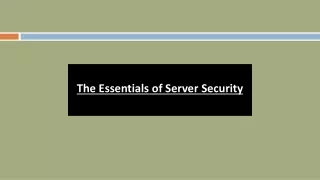 the essentials of server security