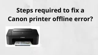 steps required to fix a canon printer offline