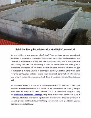 build the strong foundation with k m hall