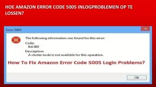hoe amazon error code 5005 inlogproblemen