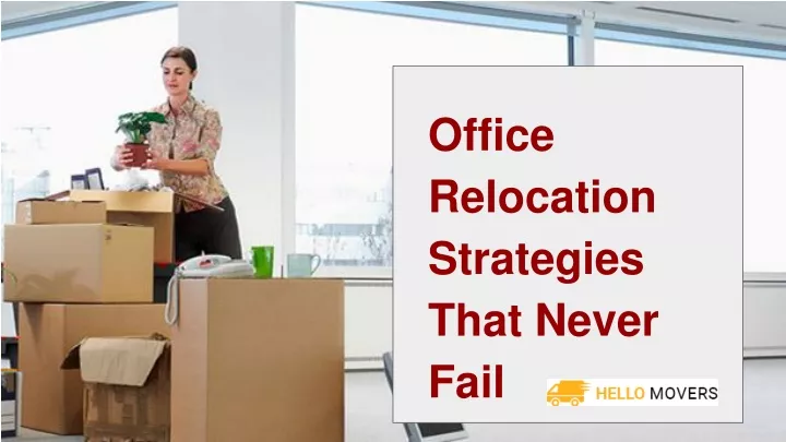 office relocation strategies that never fail