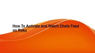 How To Activate ChefsFeed Channel On Roku
