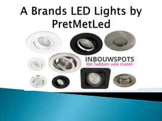 a brands led lights by pretmetled
