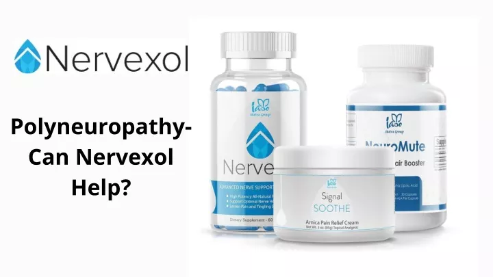 polyneuropathy can nervexol help